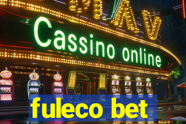 fuleco bet